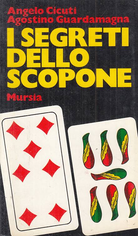 LZ- I SEGRETI DELLO SCOPONE - CICUTI GUARDAMAGNA - MURSIA ---- B - YFS19