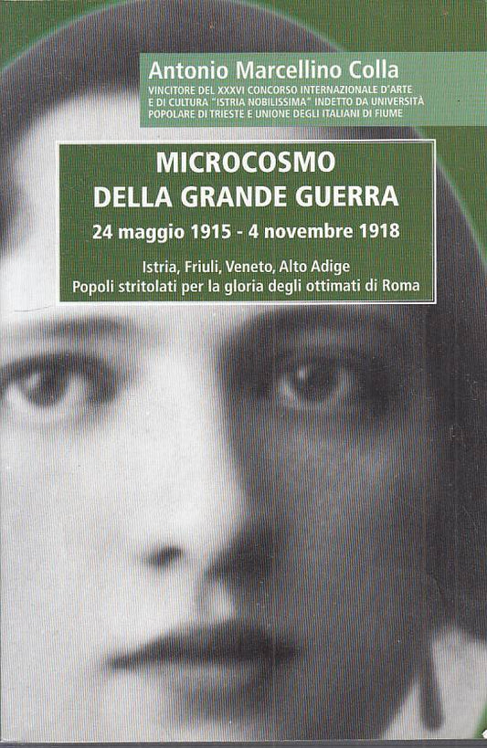 LS- MICROCOSMO DELLA GRANDE GUERRA - COLLA - PIACENZA --- 2015 - B - YFS198