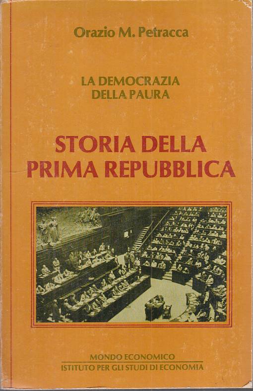 LS- STORIA DELLA PRIMA REPUBBLICA- PETRARCA- MONDO ECONOMICO--- 1980- B - YFS155