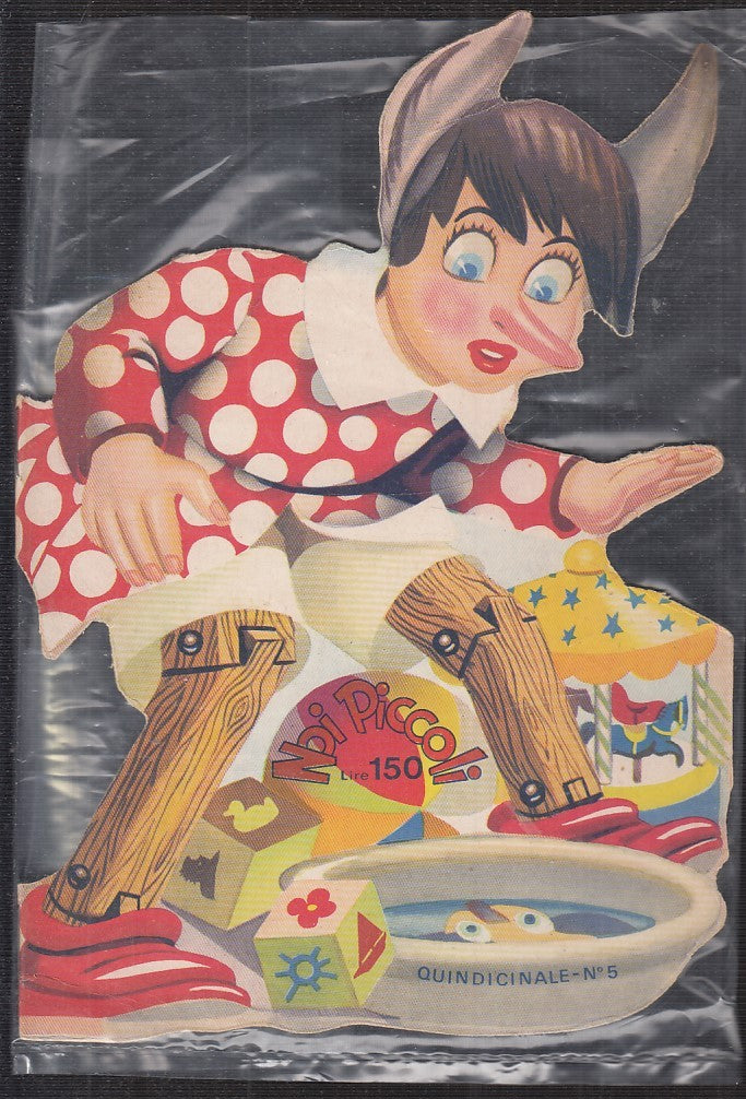 LB- NOI PICCOLI QUINDICINALE N.5 PINOCCHIO -- EDITRICE MODENA --- 1970 - S - RGZ