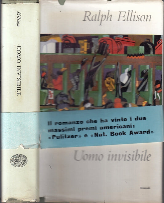 UOMO INVISIBILE FASCETTA - RALPH ELLISON - EINAUDI -- 1a ED. - 1956- CS- XFS