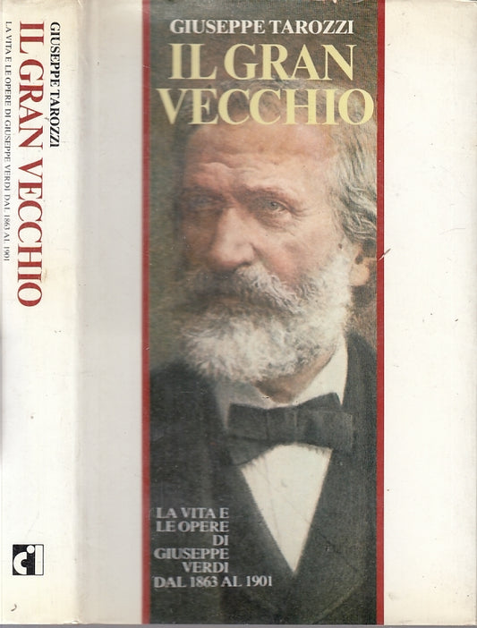 LS- IL GRAN VECCHIO VITA OPERE GIUSEPPE VERDI - TAROZZI - CDE--- 1980 - CS - WPR