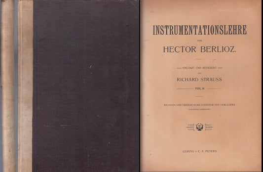 LT- INSTRUMETATIONSLEHRE BERLIOZ STRAUSS VOLUME II -- PETERS --- 1935- C- YFS845