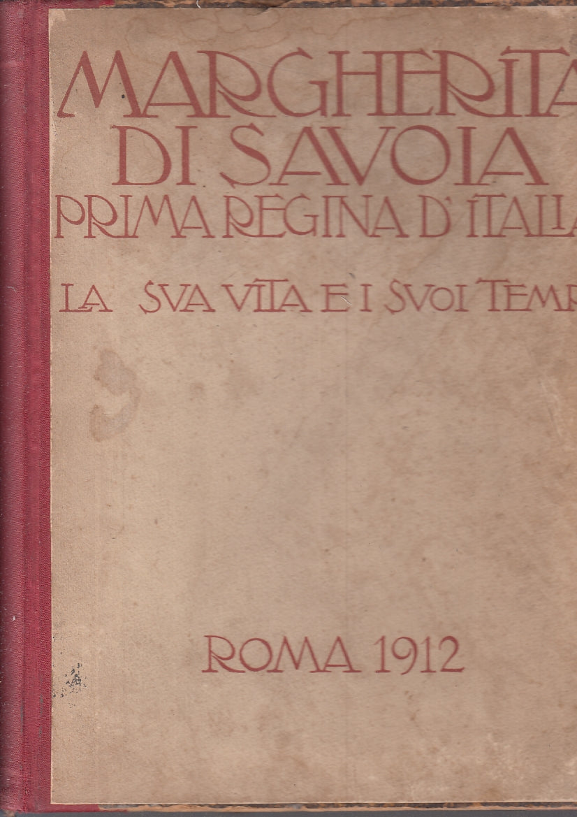 LS- MARGHERITA DI SAVOIA PRIMA REGINA D'ITALIA - ZAMPINI SALAZAR- 1912- B- YFS61