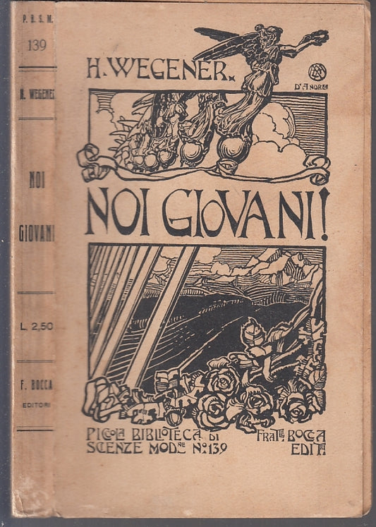 NOI GIOVANI - WEGENER - F.LLI BOCCA - BIBLIOTECA SCIENZE -- 1914 - B- XFS112