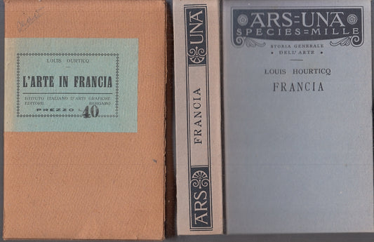 LT- L'ARTE IN FRANCIA - LOUIS HUORTICQ- ARTI GRAFICHE BERGAMO--- 1931- C- XFS122
