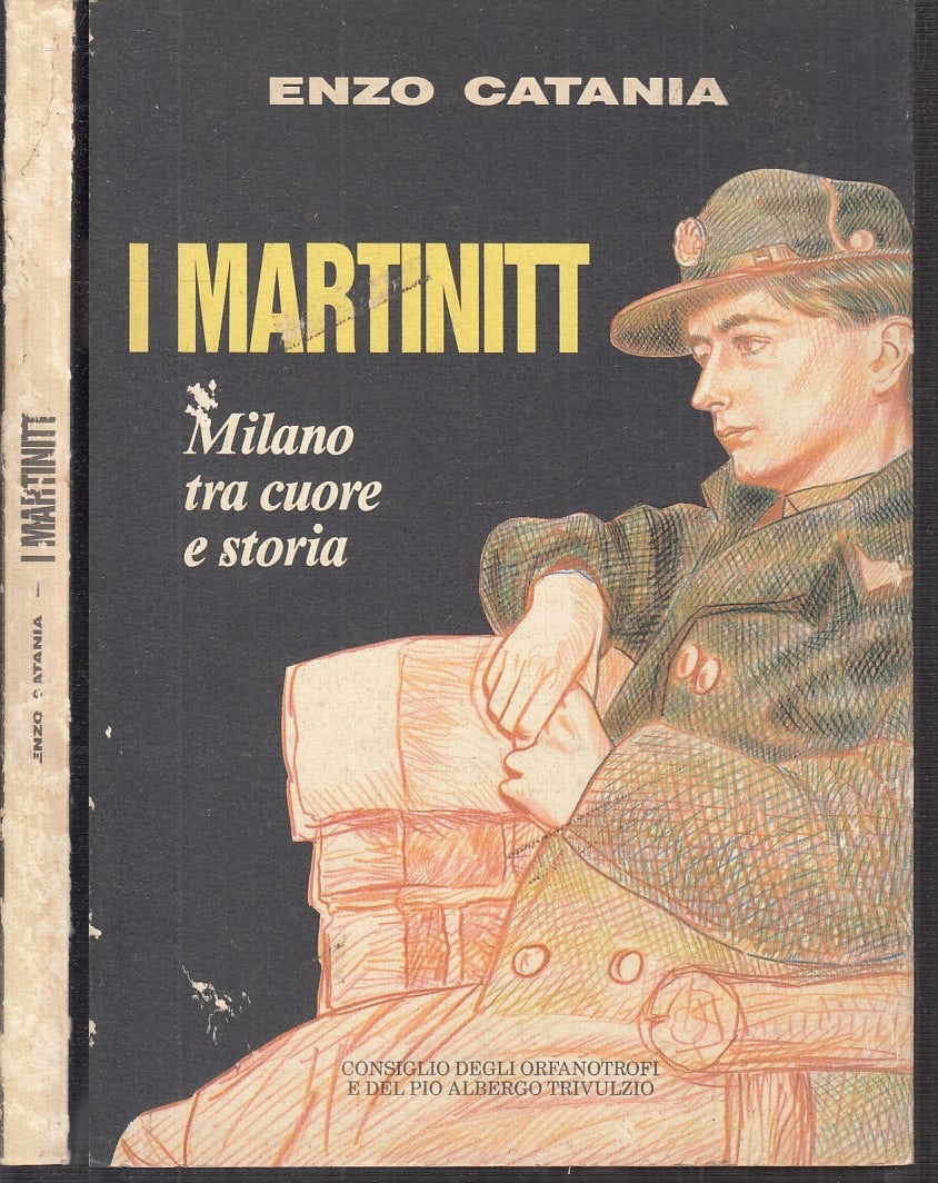 LS- I MARTINITT MILANO TRA CUORE E STORIA - ENZO CATANIA ---- 1988 - B - XFS121