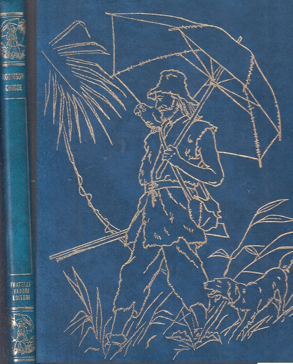 LB- ROBINSON CRUSOE - DE FOE - FABBRI -  CLASSICI PER RAGAZZI 15-- 1965- C- RGZ