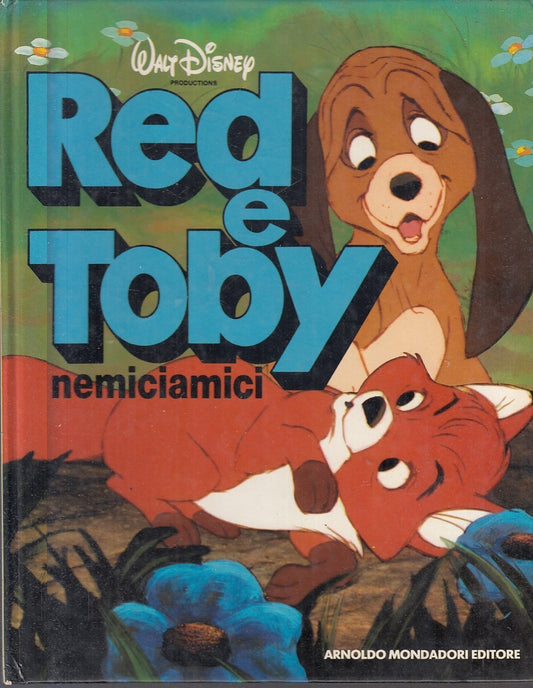 LB- RED & TOBY NEMICIAMICI - DISNEY - MONDADORI- PIETRE PREZIOSE- 1aED.- 1981- C- RGZ
