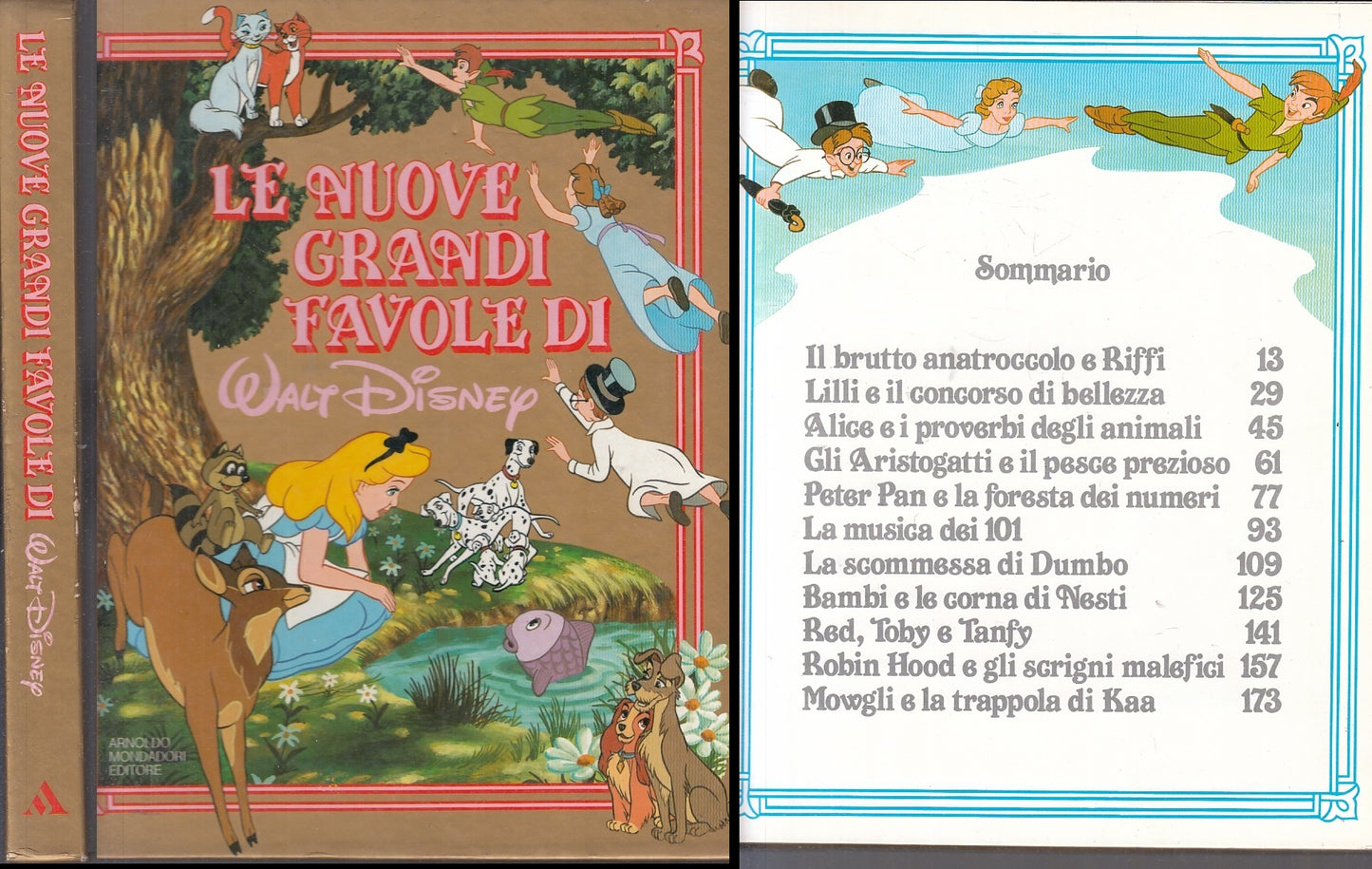 LB- LE NUOVE FAVOLE DI WALT DISNEY -- MONDADORI -- 1a ED. - 1988 - C - RGZ