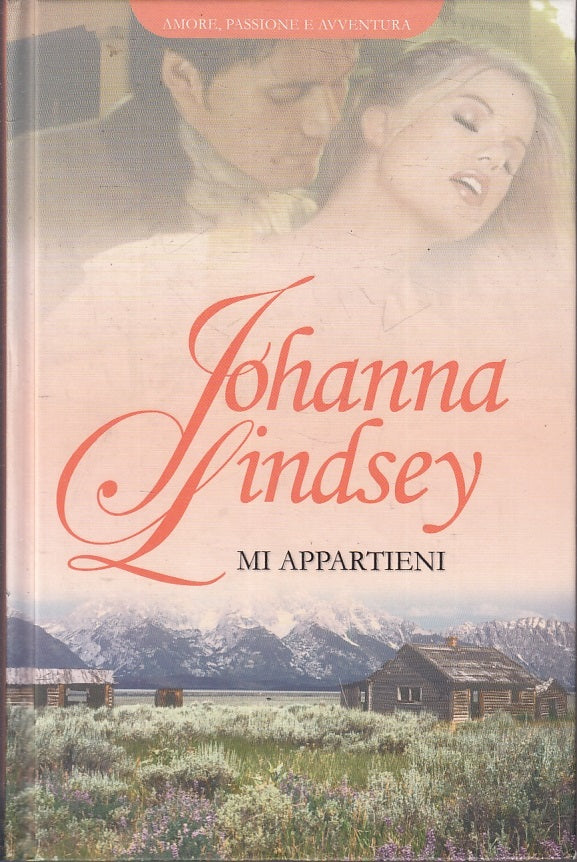 LN2- MI APPARTIENI - JOHANNA LINDSEY - RBA --- 2010 - C - JXS2