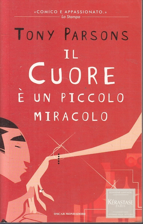 IL CUORE E' UN PICCOLO MIRACOLO - PARSONS- MONDADORI- OSCAR-- 2004- B- JXS3