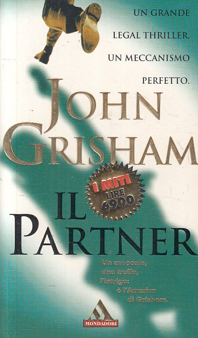 LN2- IL PARTNER - JOHN GRISHAM - MONDADORI - I MITI -- 1998- B- JXS4