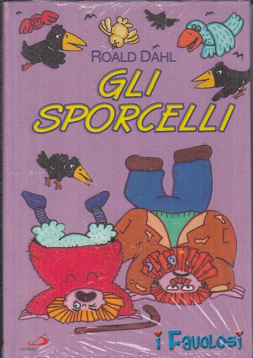 LB- GLI SPORCELLI - ROALD DAHL - SAN PAOLO - I FAVOLOSI -- 1993 - B - RGZ