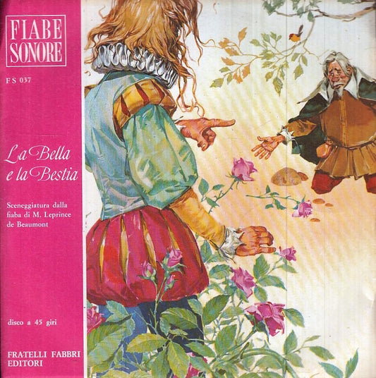 LB- DISCO 45 GIRI FIABE SONORE LA BELLA E LA BESTIA - FABBRI - TNX
