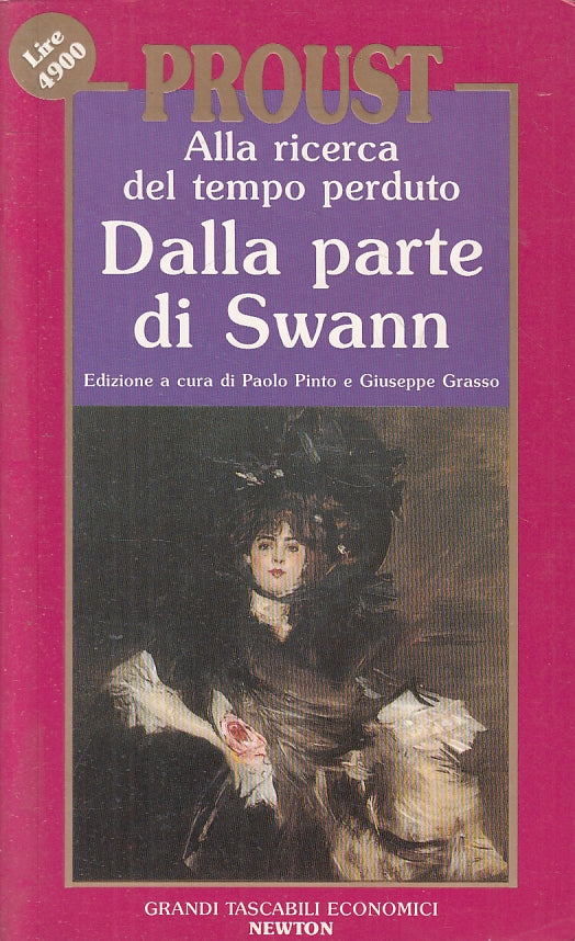 LN2- ALLA RICERCA DEL TEMPO PERDUTO DALLA PARTE DI SWAN- PROUST- NEWTON- B- JXS9