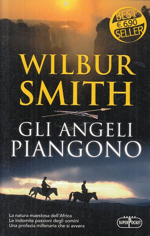 GLI ANGELI PIANGONO - WILBUR SMITH - SUPER POCKET --- 2001 - B - JXS11
