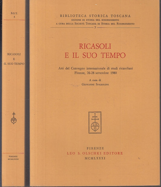 LS- RICASOLI E IL SUO TEMPO- OLSCHKI- BIBLIOTECA STORICA TOSCANA- 1981- B-XFS119