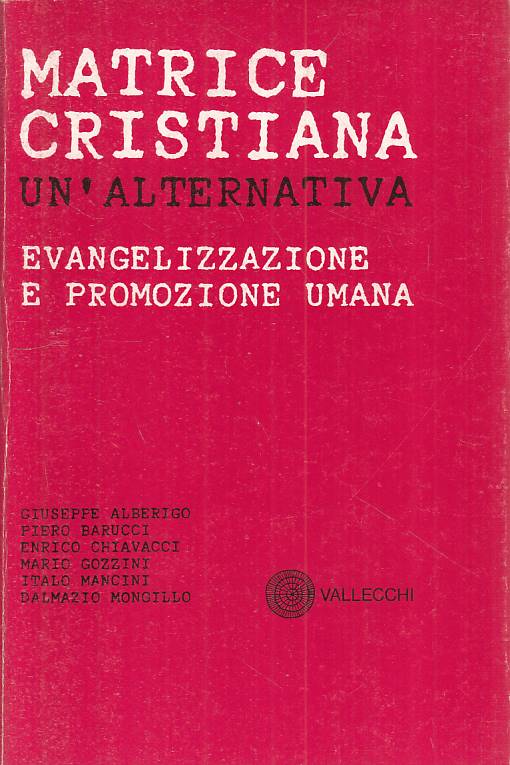 LS- EVANGELIZZAZIONE E PROMOZIONE UMANA -- VALLECCHI --- 1976 - B - YTS13
