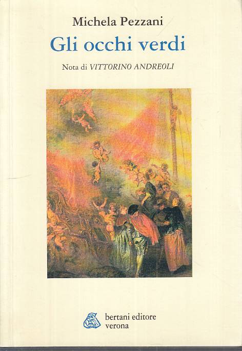 LN- GLI OCCHI VERDI - PEZZANI - BERTANI - CAPRICCI -- 1999 - B - YTS13