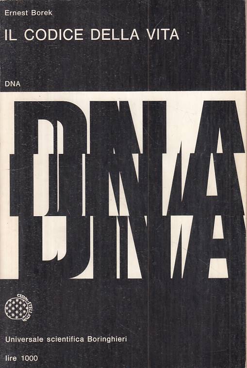 LS- DNA IL COLORE DELLA VITA - BOREK - BORINGHIERI - SCIENTIFICA --- B - YTS21