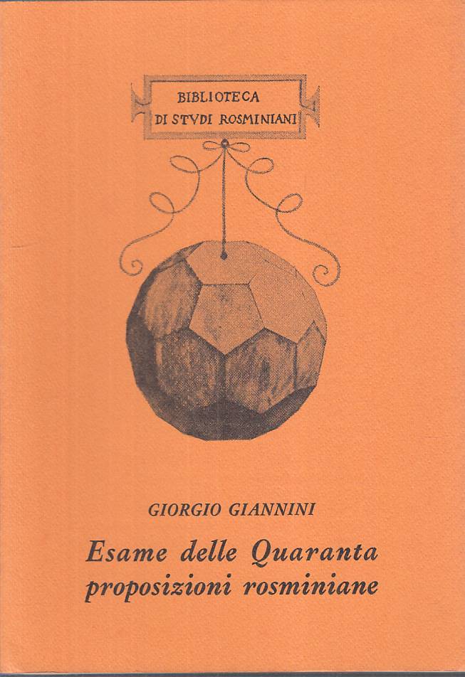 LS- ESAME DELLE QUARABTA PROPOSIZIONI ROSMINIANE -- GENOVA --- 1985 - B - YTS38