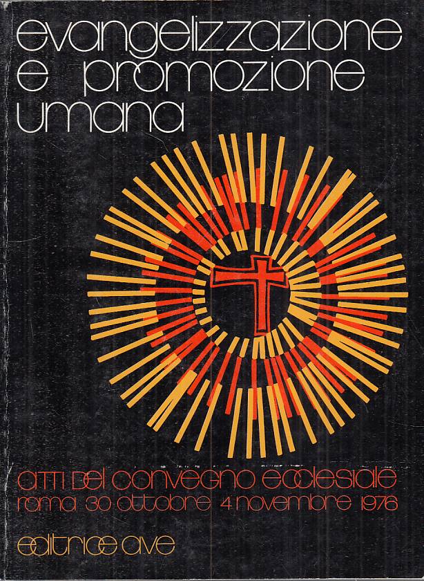 LS- EVANGELIZZAZIONE E PROMOZIONE UMANA -- AVE --- 1977 - B - YTS38