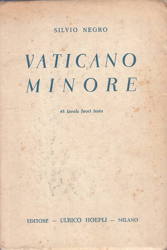 LS- VATICANO MINORE - SILVIO NEGRO - HOEPLI --- 1936 - B - YTS95