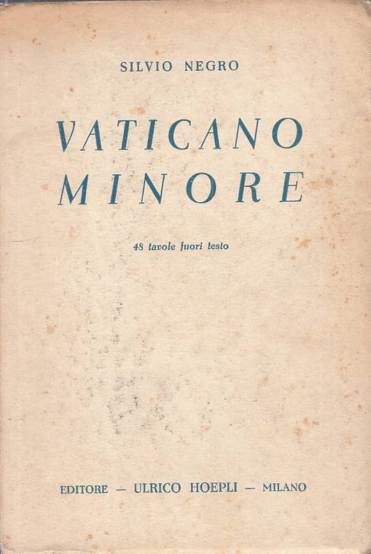LS- VATICANO MINORE - SILVIO NEGRO - HOEPLI --- 1936 - B - YTS95