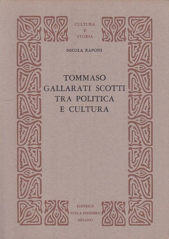 LS- TOMMASO GALLARTI SCOTTI TRA POLITICA E CULTURA -- VP --- 1971 - B - YTS432