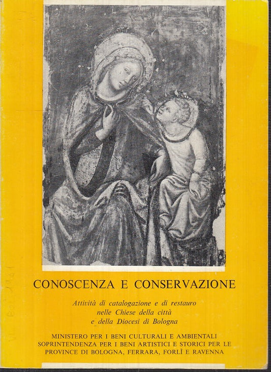 LT- CONOSCENZA E CONSERVAZIONE RESTAURO CHIESE BOLOGNA -- ALFA - 1981- B - XFS25