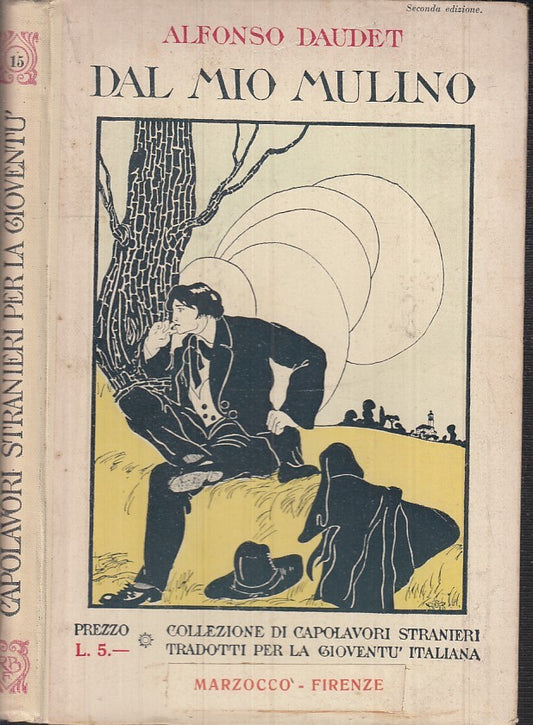 LB- DAL MIO MULINO- ALFONSO DAUDET- MARZOCCO- GIOVENTU' ITALIANA-- 1933- C-XFS23