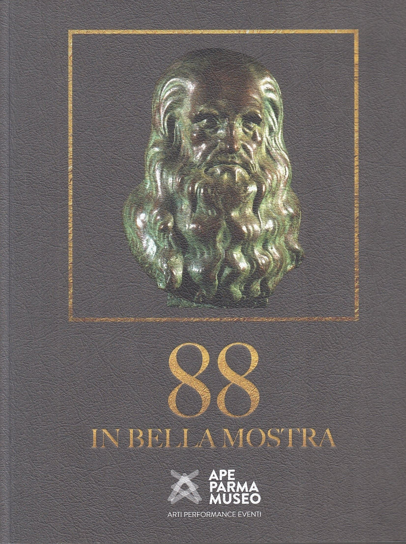 LT- 88 IN BELLA MOSTRA APE MUSEO PARMA CATALOGO- SPAGNOLI- MUP-- 2018- B- YFS700