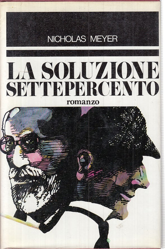 LN2- LA SOLUZIONE SETTEPERCENTO - NICOLAS MEYER - CDE --- 1977 - CS - JXS17