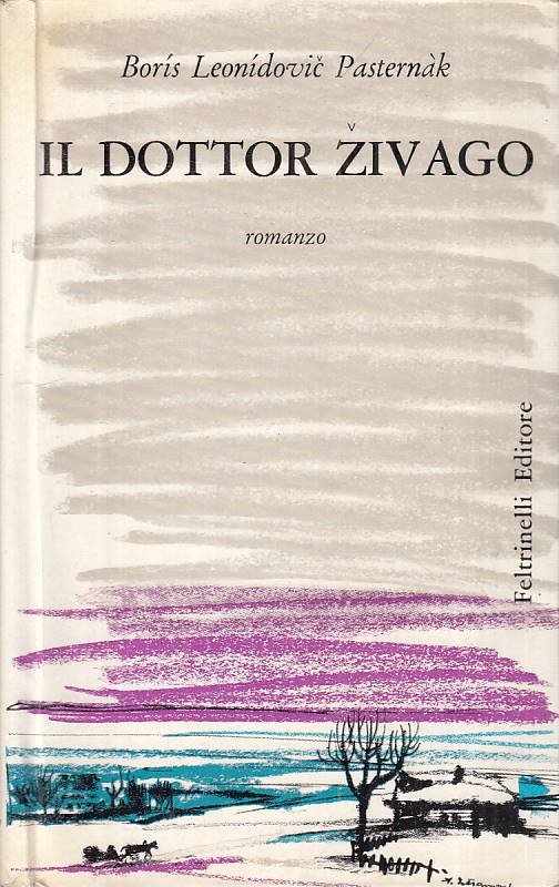 LN- IL DOTTOR ZIVAGO - PASTERNAK - FELTRINELLI ---- CS - YFS581
