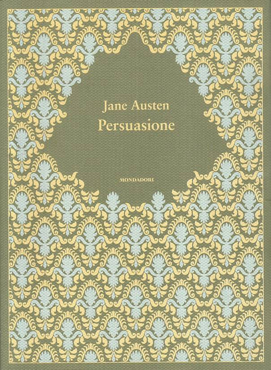 LN- PERSUASIONE - JANE AUSTEN - MONDADORI - ROMANZI -- 2012 - BS - YFS581