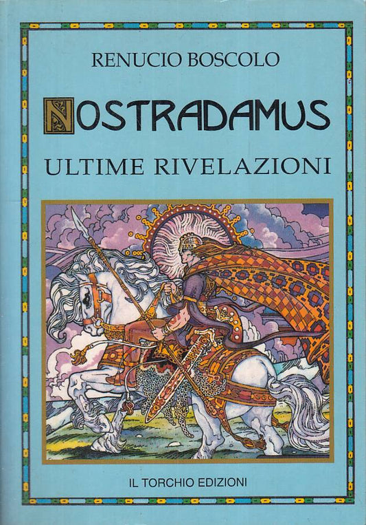 LS- NOSTRADAMUS ULTIME RIVELAZIONI - BOSCOLO - TORCHIO --- 1996 - B - YFS381