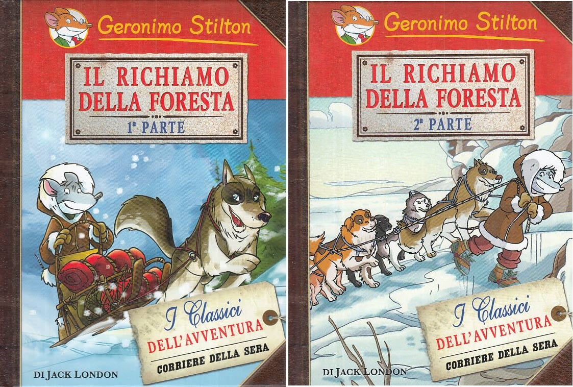 LB- STILTON RICHIAMO DELLA FORESTA 2 VOLL. -- PIEMME CORRIERE --- 2007 - C - RGZ