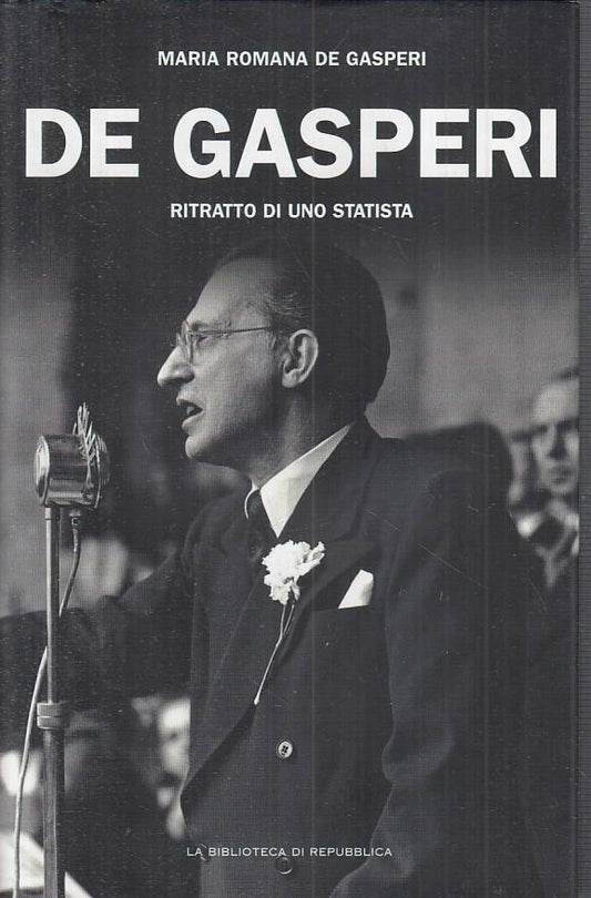 LS- DE GASPERI RITRATTO DI STATISTA-- BIBLIOTECA REPUBBLICA--- 2004- CS - YTS390