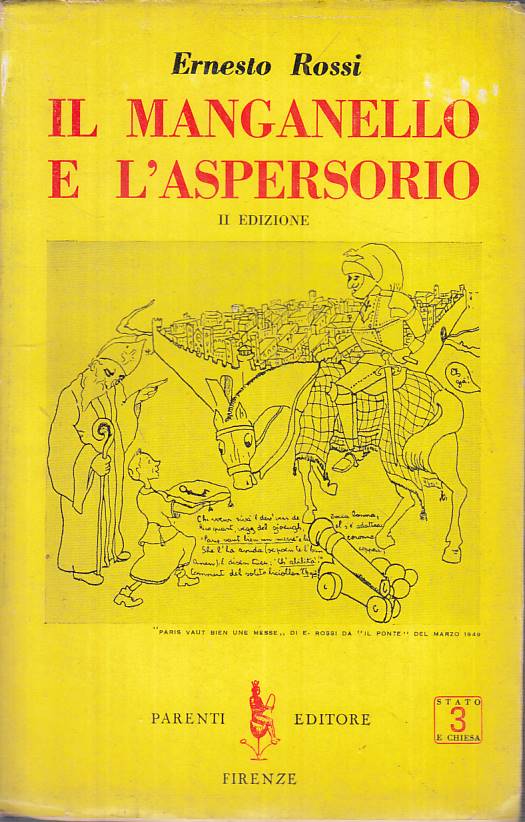 LS- IL MANGANELLO E L'ASPERSORIO - ROSSI - PARENTI - STATO CHIESA--- BS - YTS395