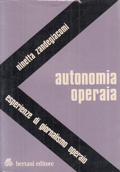 LS- AUTONOMIA OPERAIA - ZANDEGIACOMI - BERTANI --- 1974 - B - YTS429