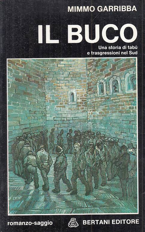 IL BUCO STORIA TABU' TRASGRESSIONI- GARRIBBA - BERTANI --- 1983 - B - YTS429