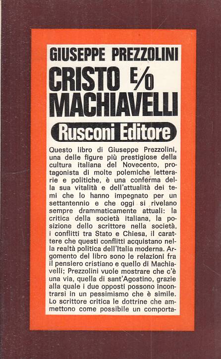 LS- CRISTO E/O MACHIAVELLI - PREZZOLINI - RUSCONI -- 1a ED. - 1971 - B - YTS395
