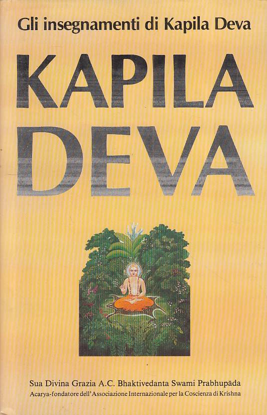 LS- GLI INSEGMANETI DI KAPILA DEVA -- BHAKTIVEDANTA --- 1986 - CS - YFS5