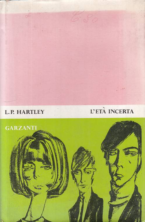 LN- L'ETA' INCERTA - HARTLEY - GARZANTI - R20 --- CS - YFS190