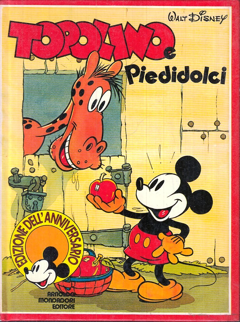 LB- TOPOLINO E PIEDIDOLCI EDIZIONE DELL'ANNIVERSARIO - MONDADORI - 1978- C - TNX