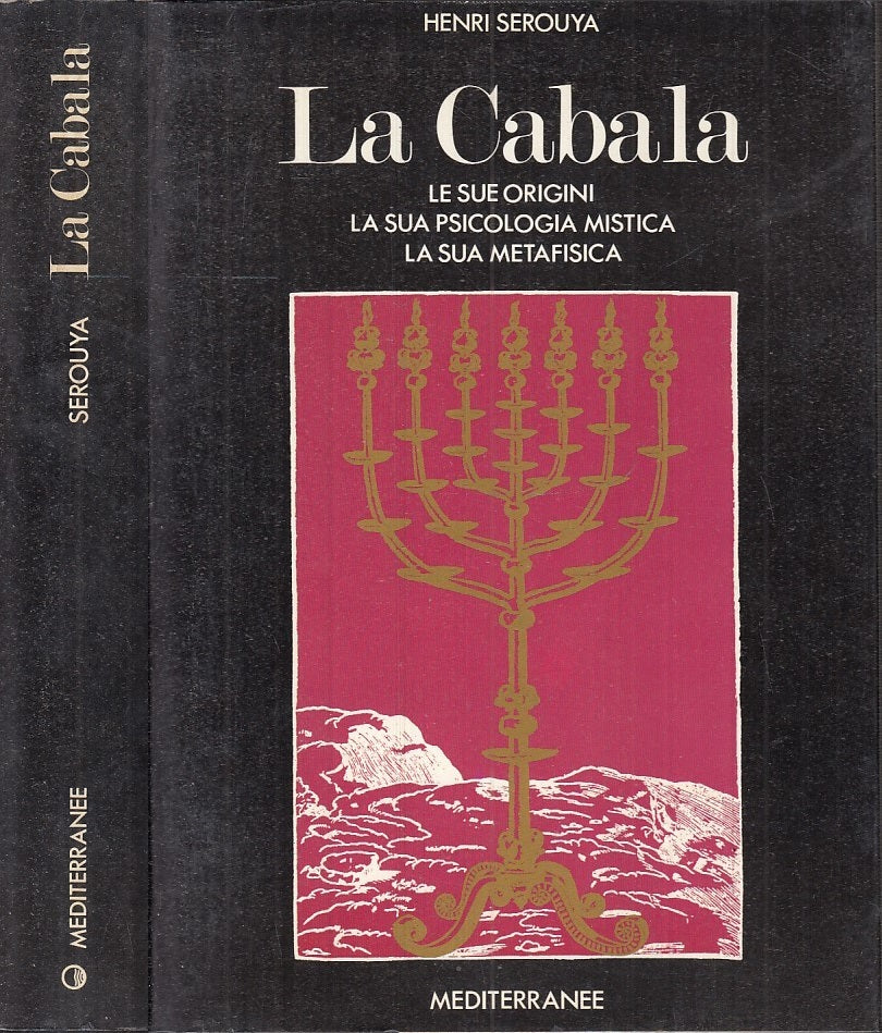 LZ- LA CABALA PSICOLOGIA MISTICA- HENRI SEROUYA- MEDITERRANEE--- 1989- BS- XFS59
