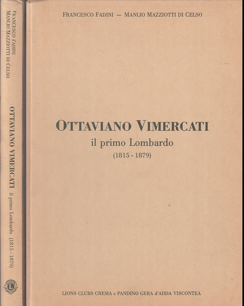 LS- OTTAVIANO VIMERCATI IL PRIMO LOMBARDO 1815/1879 - FADINI - 1991- C- ZFS551
