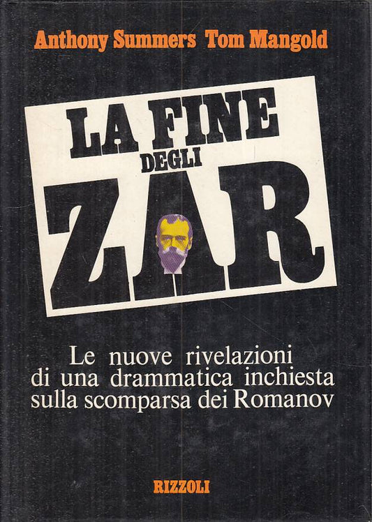 LS- LA FINE DEGLI ZAR - SUMMERS MANGOLD - RIZZOLI -- 1a ED. - 1979 - CS - YFS276