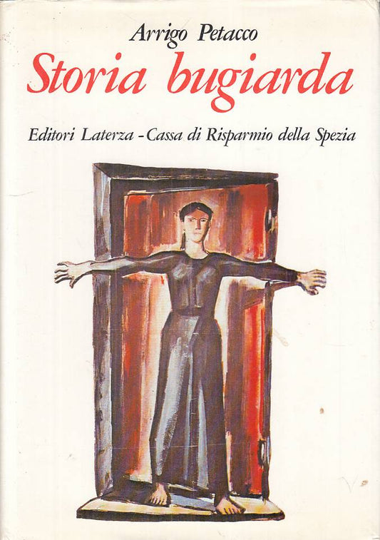LS- STORIA BUGIARDA - PETACCO - LATERZA -- 1a ED. - 1988 - CS - YFS596